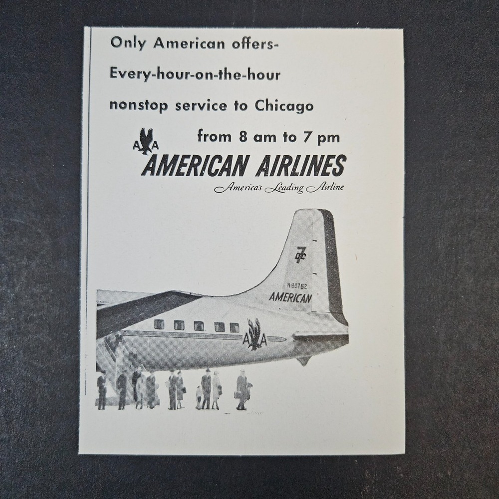 1957‎ American Airlines Every Hour Nonstop To Chicago Vintage Print Ad Jet Plane